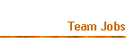 Team Jobs